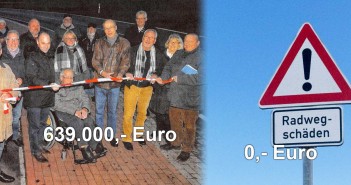 Wir lieben Radwege — wenn’s Geld kostet Neubau macht Spaß — Erhalt nicht.